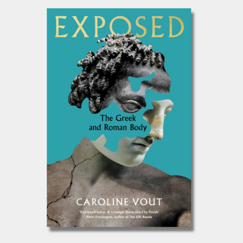 Exposed: The Greek and Roman Body