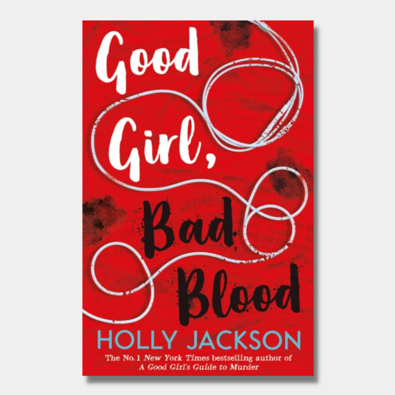 Good Girl, Bad Blood (A Good Girl&