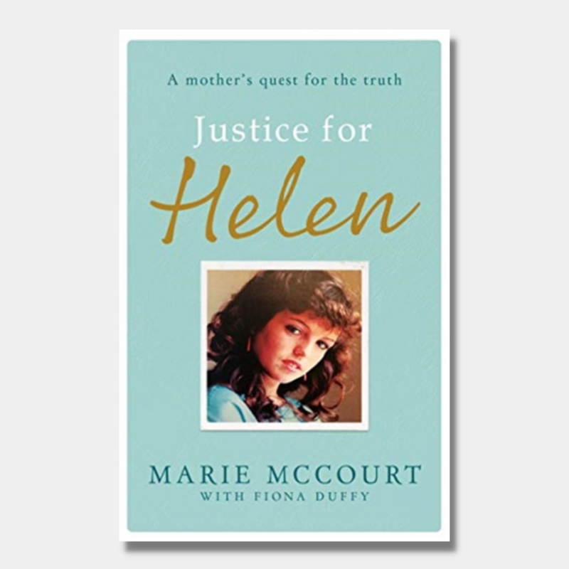 Justice for Helen : A mother&