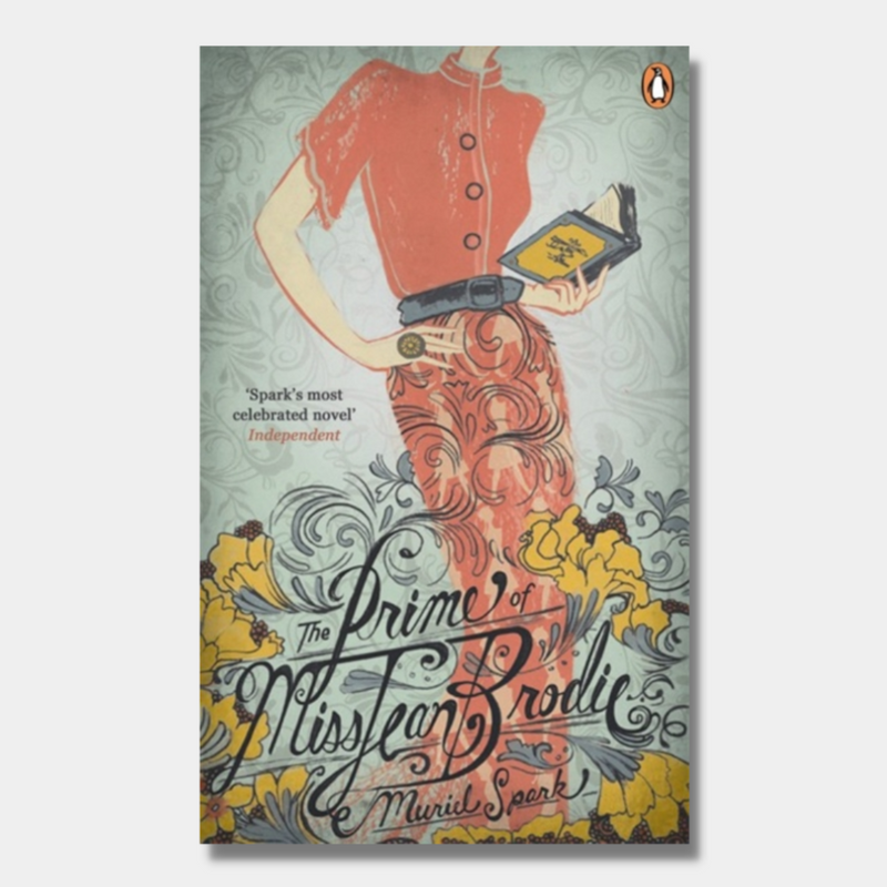 The Prime of Miss Jean Brodie (Penguin Essentials)