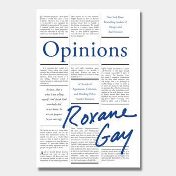 Opinions : A Decade of Arguments, Criticism and Minding Other People&