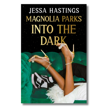 Magnolia Parks: Into the Dark