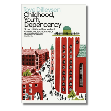 Childhood, Youth, Dependency: The Copenhagen Trilogy