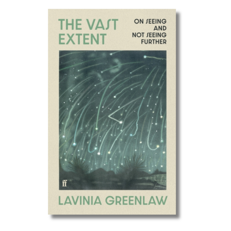 The Vast Extent: On Seeing and Not Seeing Further