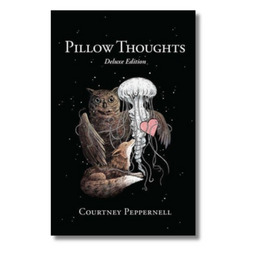 Pillow Thoughts: Deluxe Edition
