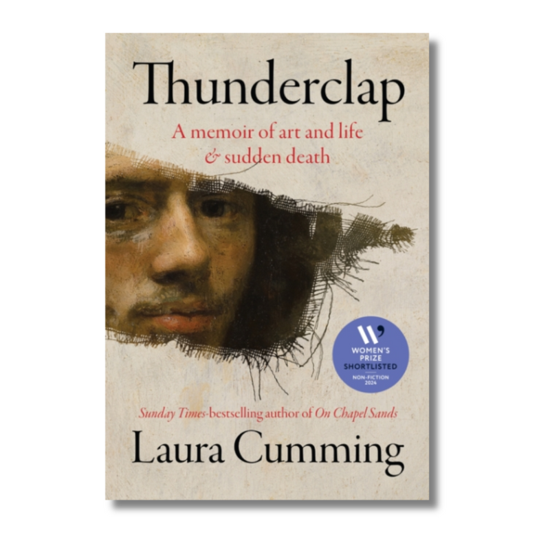 Thunderclap : A memoir of art and life & sudden death