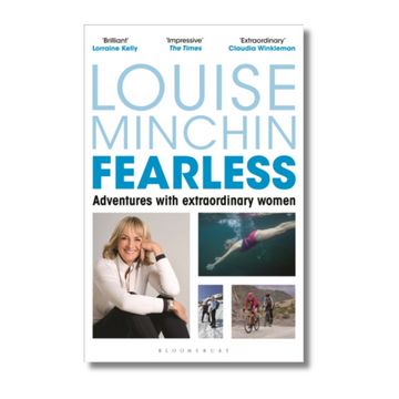 Fearless: Adventures with Extraordinary Women