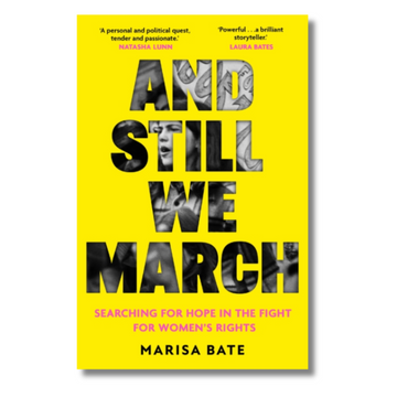 And Still We March: A Search for Women’s Freedom