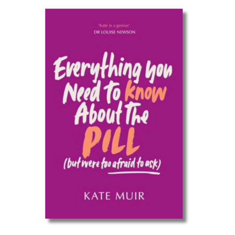 Everything You Need to Know About the Pill (but were too afraid to ask)