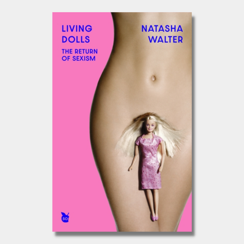 Living Dolls : Virago 50th Anniversary Edition