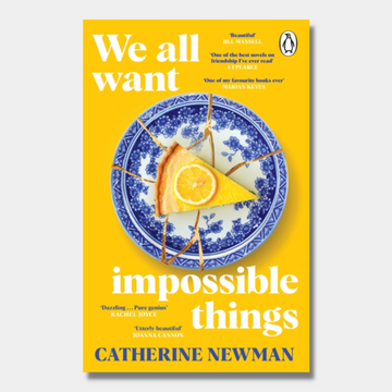 We All Want Impossible Things