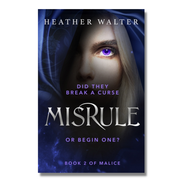 Misrule (Malice Duology 