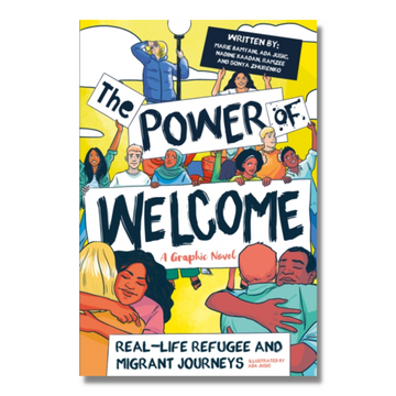 The Power of Welcome: Real-life Refugee and Migrant Journeys