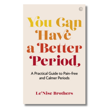 You Can Have a Better Period