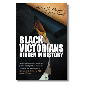 Black Victorians: Hidden in History