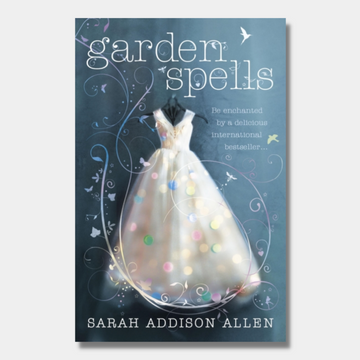 Garden Spells (Waverley Sisters 