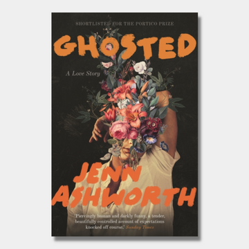 Ghosted : A Love Story