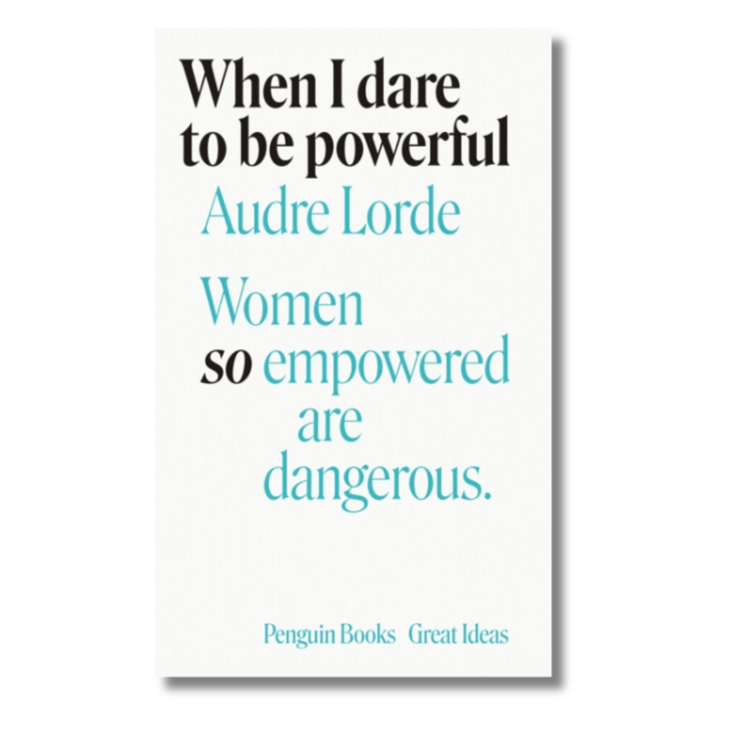 When I Dare to Be Powerful