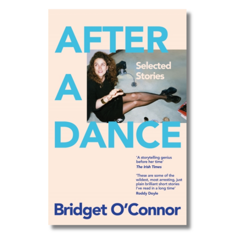 After a Dance : Selected Stories