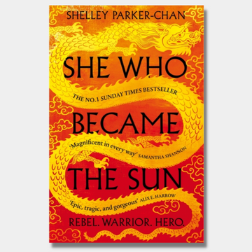 She Who Became the Sun (The Radiant Emperor 
