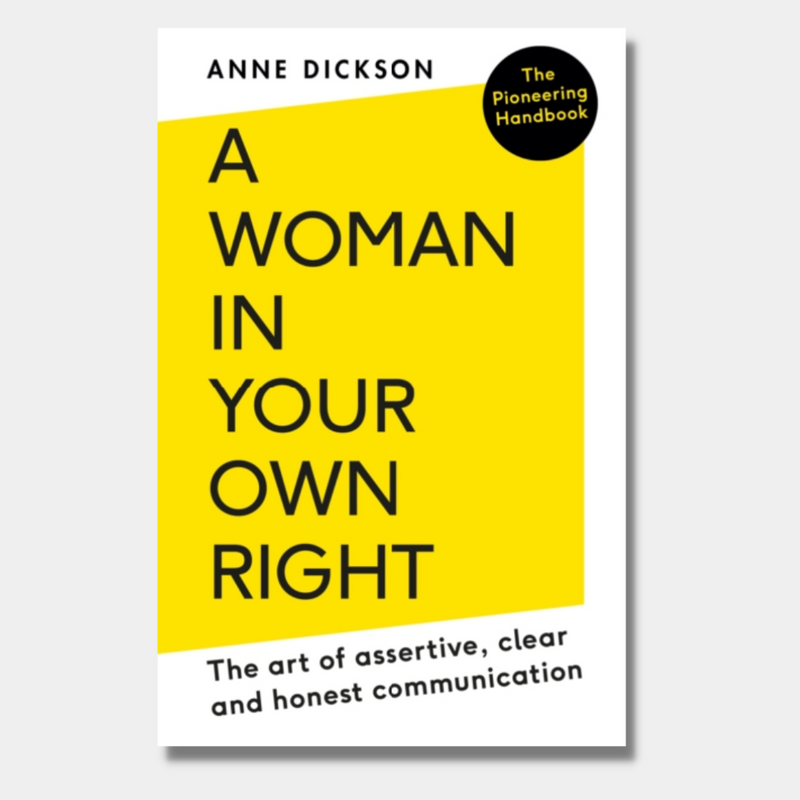 A Woman in Your Own Right