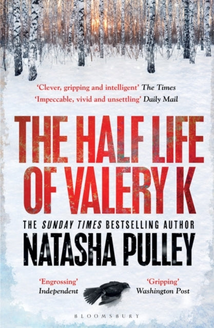 The Half Life of Valery K – Rare Birds Books