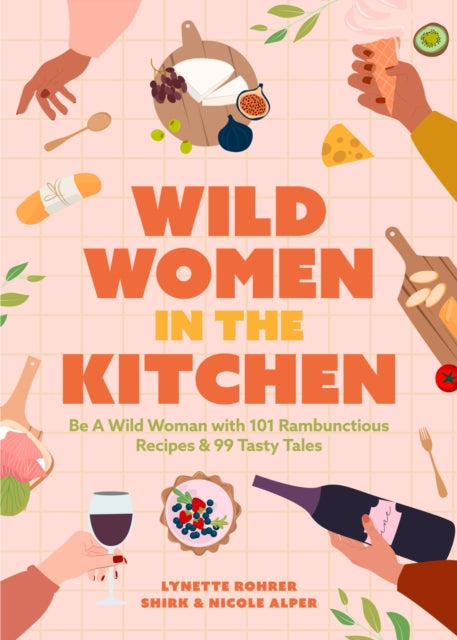 Wild Women in the Kitchen