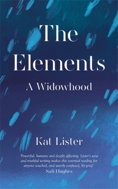 The Elements : A Widowhood (HB)