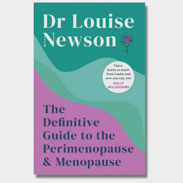 The Definitive Guide to the Peri-Menopause & Menopause